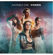 VANDA - Invisible Girl