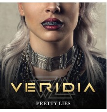 VERIDIA - Pretty Lies