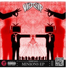 VICEGRIP - Minions EP