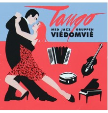 VIÉDOMVIÉ - Tango