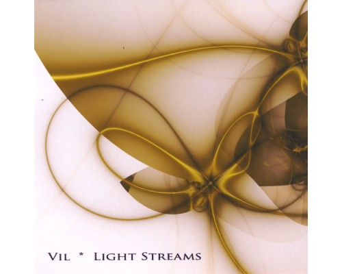 VIL - Light Streams