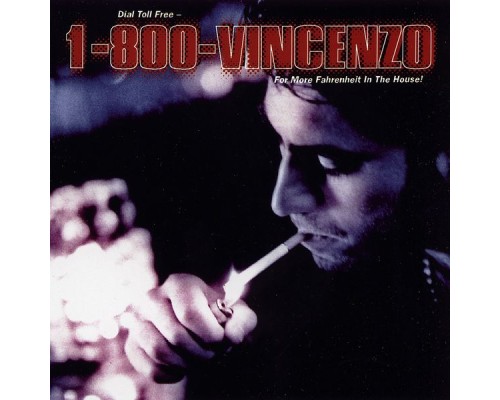 VINCENZO - 1-800-Vincenzo