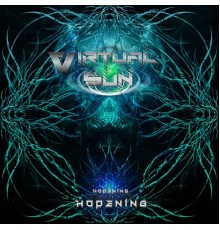 VIRTUAL SUN - Hopening