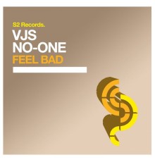 VJS & NO-ONE - Feel Bad