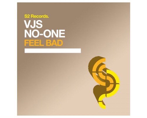 VJS & NO-ONE - Feel Bad