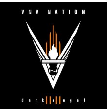 VNV Nation - Darkangel