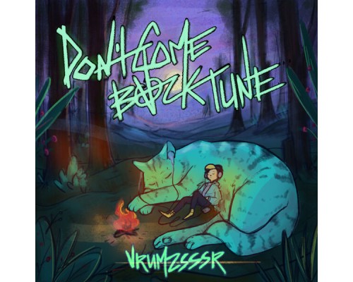 VRUMZSSSR - Don't Come Back Tune