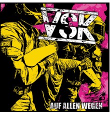 VSK - Auf Allen Wegen