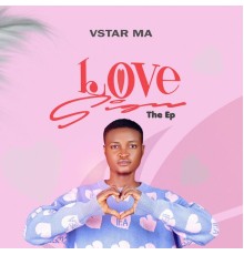 VSTAR MA - Love Sign