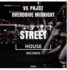 VS Prjct - Overdrive Midnight