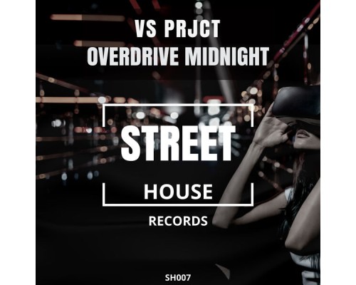 VS Prjct - Overdrive Midnight