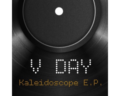 V DAY - Kaleidoscope