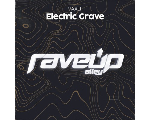 Vaali - Electric Grave