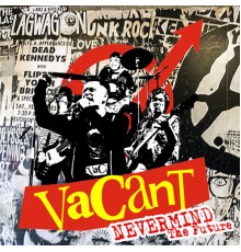 Vacant - Nevermind The Future