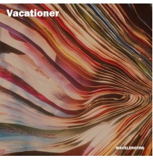 Vacationer - Wavelengths