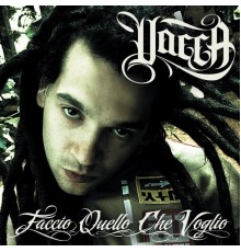 Vacca - Faccio Quello Che Voglio