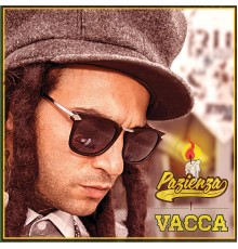 Vacca - Pazienza