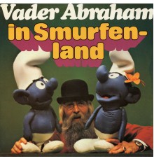 Vader Abraham - In Smurfenland