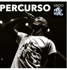 Vado Mas ki as - Percurso