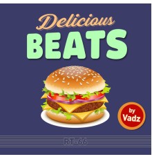 Vadz - Delicious Beats