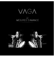 Vaga - 22 Mesures d'avance