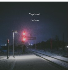 Vagabond - Embers