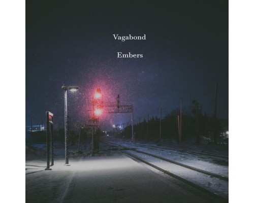 Vagabond - Embers