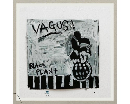 Vagus - Black Plant