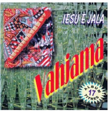 Vahjama - Iesu e jala