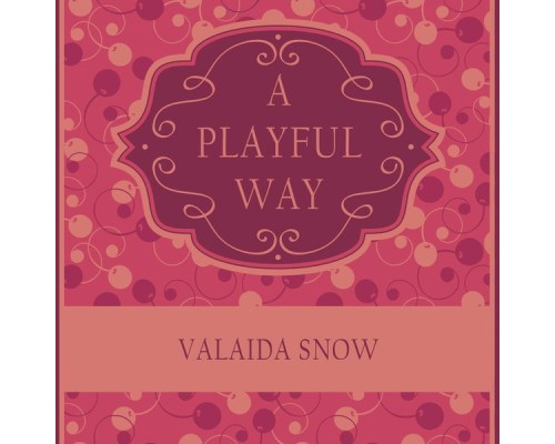 Valaida Snow - A Playful Way