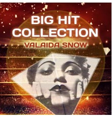 Valaida Snow - Big Hit Collection