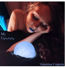 Valentina Coppola - My Universe