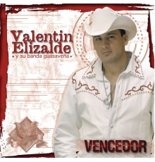 Valentín Elizalde - Vencedor