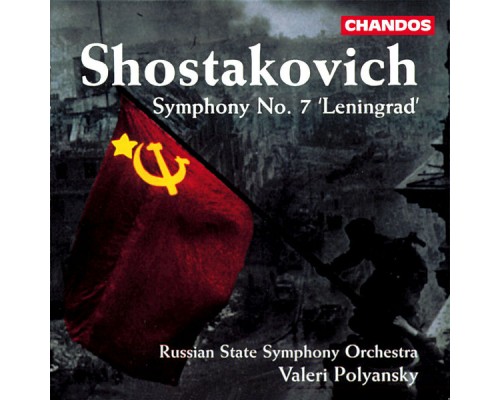 Valeri Kuzmich Polyansky, Russian State Symphony Orchestra - Shostakovich: Symphony No. 7, "Leningrad Symphony"
