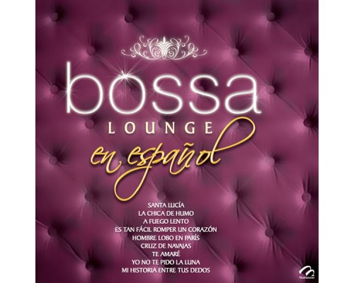 Valeria - Bossa Lounge en Español