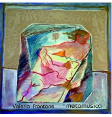 Valeria Frontone - MetaMusica