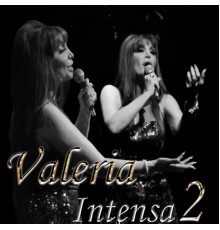 Valeria Montefiori - Valeria Intensa 2