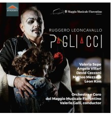 Valerio Galli, Orchestra Del Maggio Musicale Fiorentino, Leon Kim, Devid Cecconi - Leoncavallo: Pagliacci (Live)