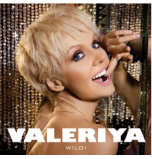 Valeriya - Wild!  (Part 2)