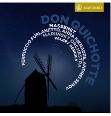Valery Gergiev, Ferruccio Furlanetto, Mariinsky Orchestra and Mariinsky Academy of Young Singers - Massenet: Don Quichotte