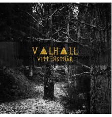 Valhall - Vitterstrak