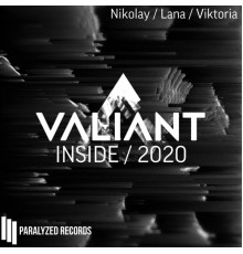 Valiant - Inside