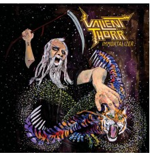 Valient Thorr - Immortalizer