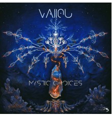 Vallou - Mystic Choices