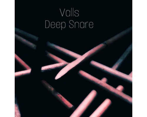 Valls - Deep Snare