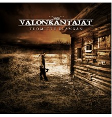 Valonkantajat - Tuomittu Elämään