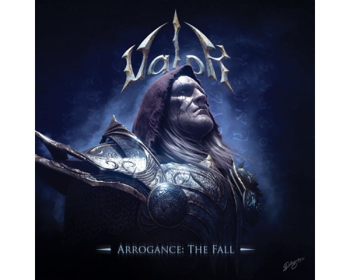 Valor - Arrogance: The Fall