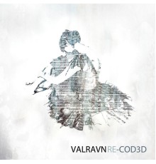 Valravn - Re-Coded