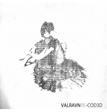 Valravn - Re-Coded