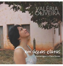 Valéria Oliveira - Em Águas Claras